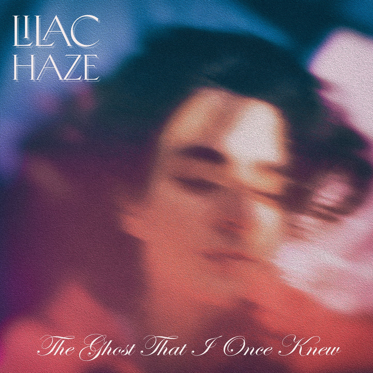 The Ghost That I Once Knew // Lilac Haze - Lilac Haze