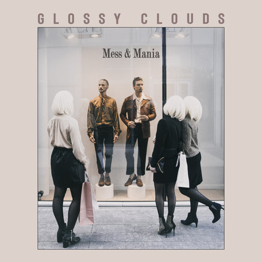 Glossy Clouds Mess & Mania CD